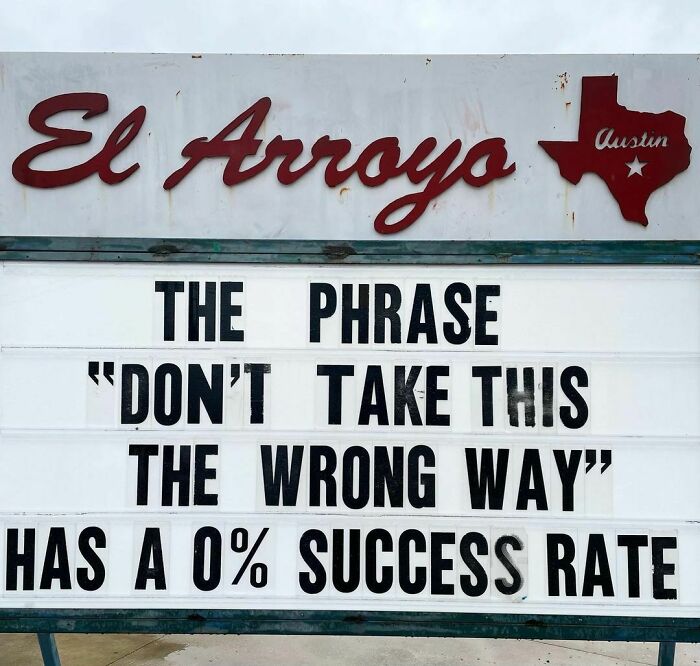30 Of The Funniest Signs Posted By This Restaurant (New Pics)