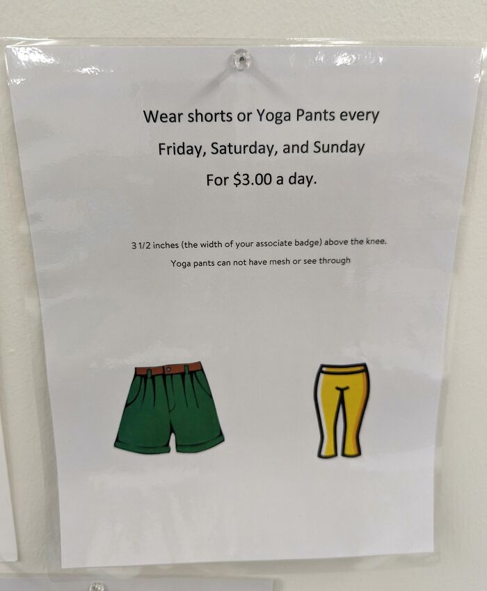 "Puedes llevar pantalones cortos o de yoga cada viernes, sábado y domingo por 3$ al día"