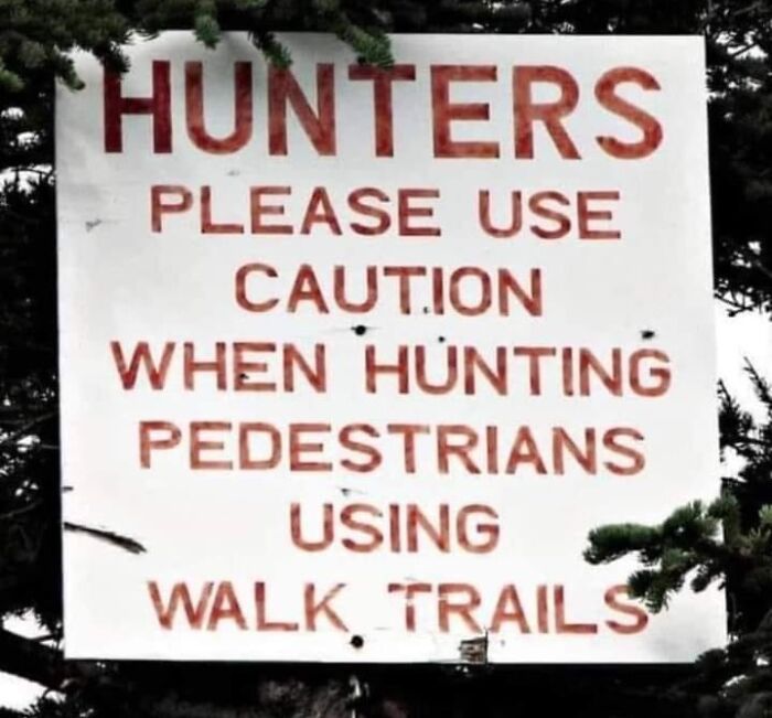50 Of The Funniest And Most Baffling Signs That People Found In The Wild