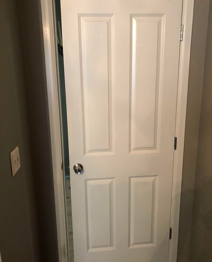 Mi mujer me pidió que midiera la puerta y le dije que todas son del mismo tamaño…