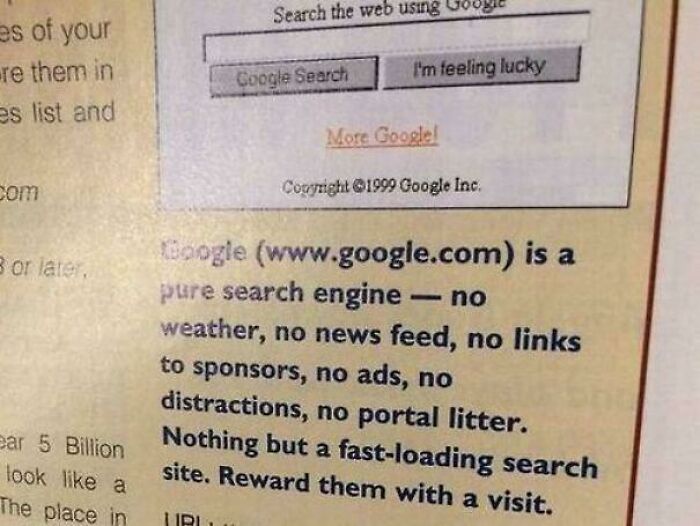 Google en 1999, hoy en día es lo opuesto totalmente